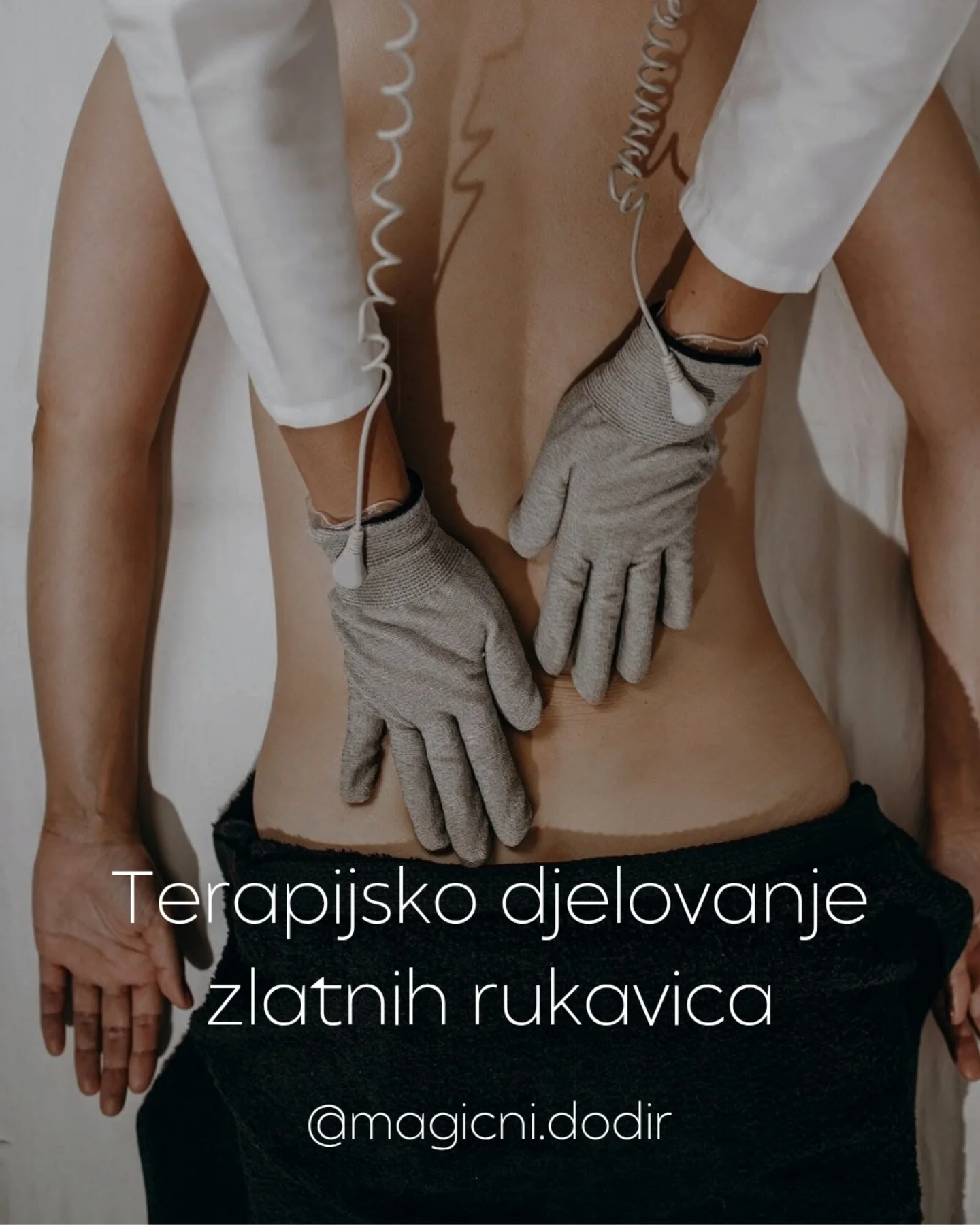 Terapijsko djelovanje zlatnih rukavica